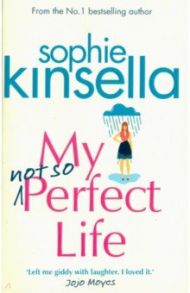 My Not So Perfect Life / Kinsella Sophie