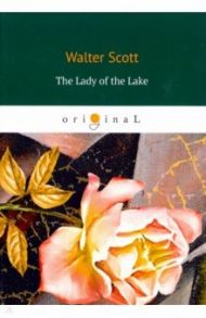 The Lady of the Lake / Scott Walter