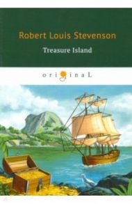 Treasure Island / Stevenson Robert Louis