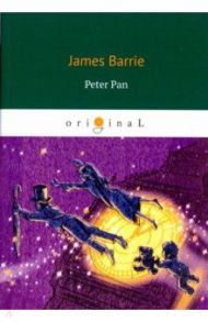 Peter Pan / Barrie James Matthew