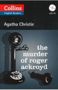 The Murder of Roger Ackroyd (+CD) / Christie Agatha