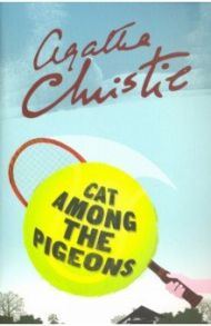 Cat Among the Pigeons / Christie Agatha