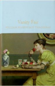 Vanity Fair / Thackeray William Makepeace