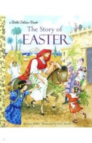 The Story of Easter / Miller Jean