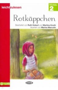 Rotkappchen / Hobart Ruth, Knoth Martina