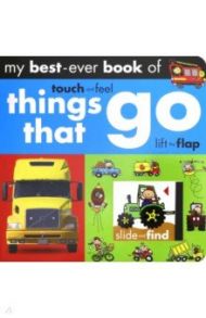 My Best-Ever Book of Things That Go