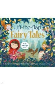 Lift-the-Flap Fairy Tales / Priddy Roger