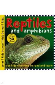 Reptiles and Amphibians / Priddy Roger