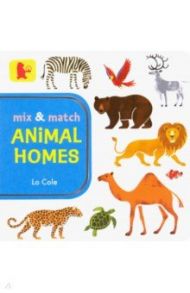 Mix and Match. Animal Homes / Cole Lo