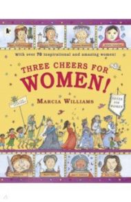 Three Cheers for Women! / Williams Marcia