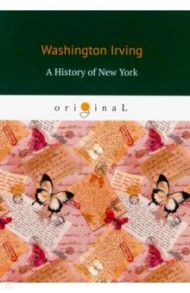 A History of New York / Irving Washington