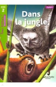 Dans la jungle, Niveau 2 / Ryan Denise