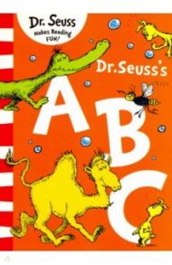 Dr. Seuss's ABC / Dr. Seuss