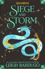 Siege and Storm / Bardugo Leigh