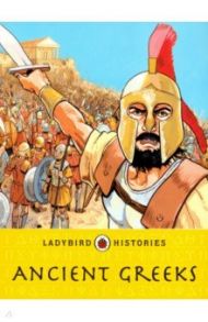 Ladybird Histories: Ancient Greeks / Senker Cath