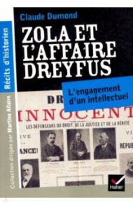 Zola et l'affaire Dreyfus / Dumond Claude