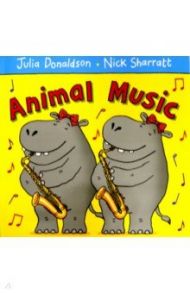 Animal Music / Donaldson Julia