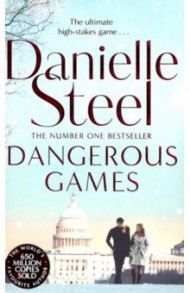 Dangerous Games / Steel Danielle