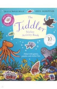 Tiddler Sticker Activity Book / Donaldson Julia