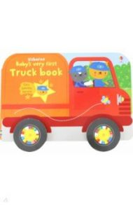 Baby's Very First Truck Book (board bk) / Watt Fiona