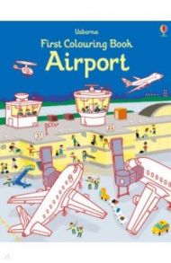 First Colouring Book. Airport / Tudhope Simon