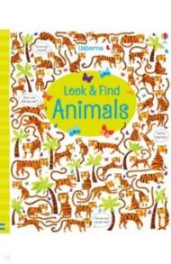 Look and Find Animals / Robson Kirsteen