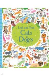 Look and Find: Cats and Dogs / Robson Kirsteen