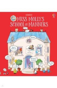 Miss Molly's School of Manners / Maclaine James