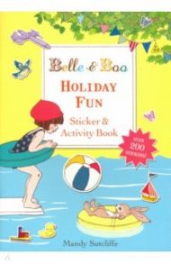 Belle & Boo: Holiday Fun Sticker & Activity Book / Sutcliffe Mandy