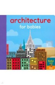 Architecture for Babies (board bk)