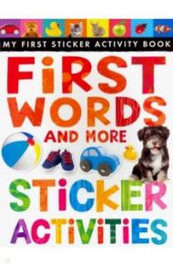 First Words and More Sticker Activities / Rusling Annette