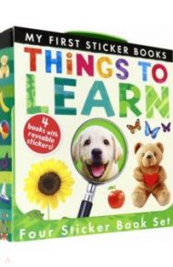 My First Sticker Books: Things to Learn (4-books) / Walden Libby, Хёгарти Патришия