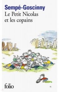 Petit Nicolas et les Copains / Sempe-Goscinny