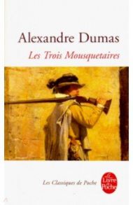 Les Trois Mousquetaires / Dumas Alexandre