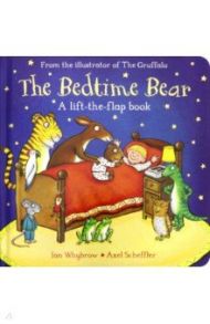 The Bedtime Bear (board book) / Whybrow Ian