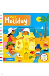 Busy Holiday (board bk) / Braun Sebastien