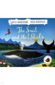 The Snail and the Whale / Donaldson Julia