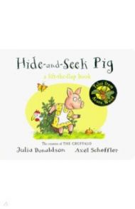 Tales from Acorn Wood: Hide-and-Seek Pig (board bk) / Donaldson Julia