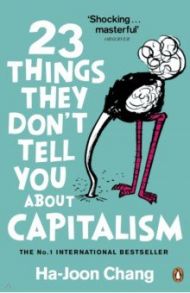 23 Things They Don't Tell You About Capitalism / Chang Ha-Joon