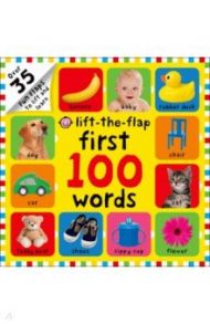 First 100 Words Lift-the-Flap / Boyd Natalie