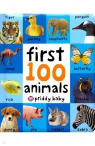 First 100 Soft to Touch Animals (board book) / Priddy Roger