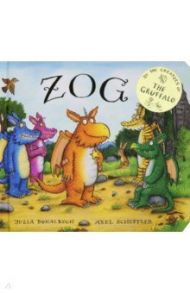 Zog (board book) / Donaldson Julia