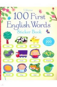 100 First English Words. Sticker Book / Brooks Felicity