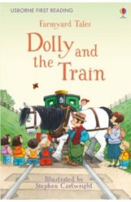 Dolly and the Train / Amery Heather