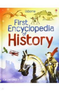 First Encyclopedia of History / Chandler Fiona