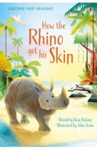 How the Rhino Got his Skin / Kipling Rudyard