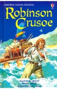 Robinson Crusoe / Defoe Daniel