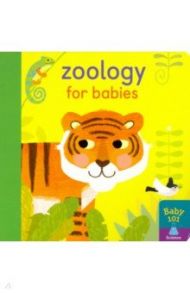 Zoology for Babies / Litton Jonathan