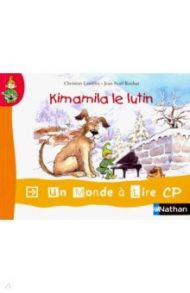 Kimamila le lutin / Lamblin Christian