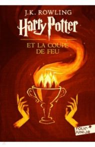 Harry Potter et la Coupe de feu / Rowling Joanne